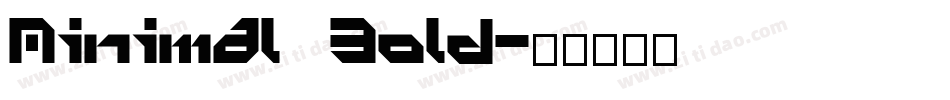 Minimal Bold字体转换